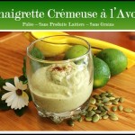 Vinaigrette Cr&eacute;meuse &agrave; l&rsquo;Avocat
